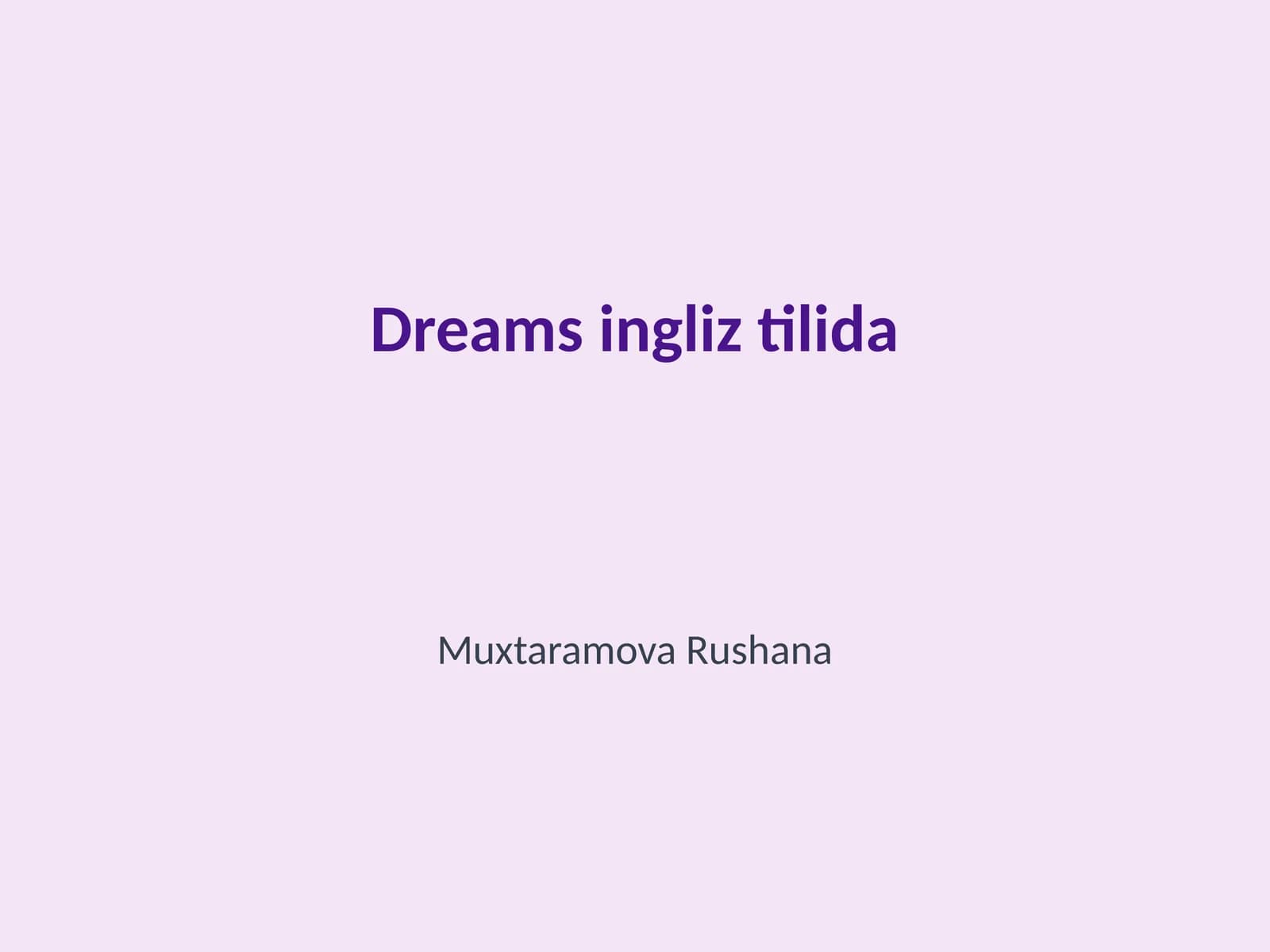 Dreams ingliz tilida