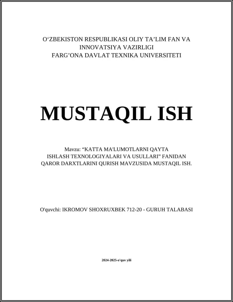 KATTA MA'LUMOTLARNI QAYTA ISHLASH TEXNOLOGIYALARI VA USULLARI