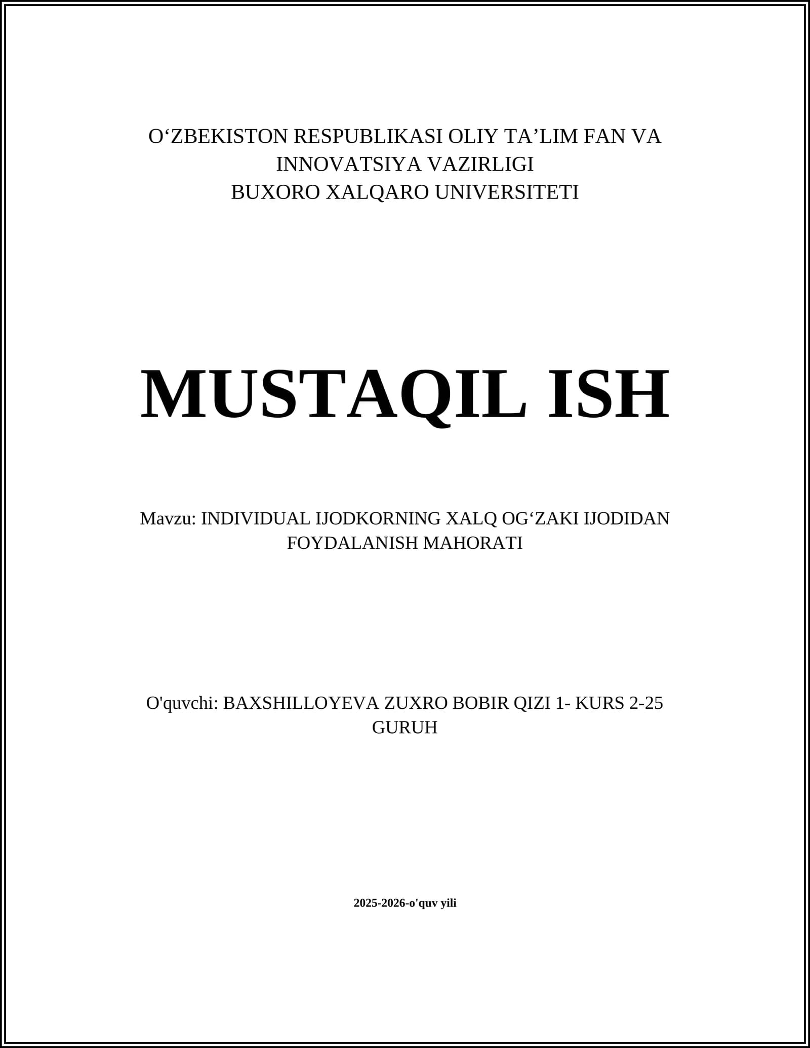 INDIVIDUAL IJODKORNING XALQ OGʻZAKI IJODIDAN FOYDALANISH MAHORATI