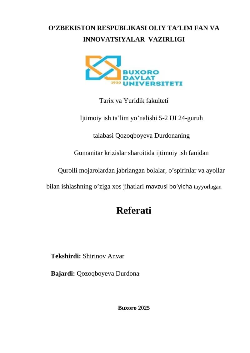 Qurolli mojarolardan jabrlangan bolalar, o‘sirinlar va ayollar bilan ishlashning o‘ziga xos jihatlari Referati