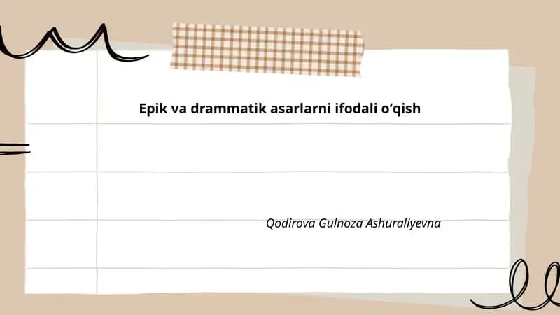 Epik va drammatik asarlarni ifodali oʻqish