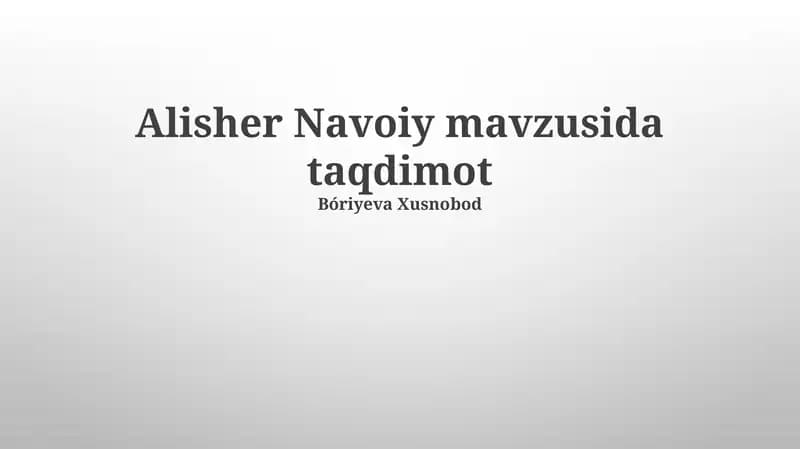 Alisher Navoiy mavzusida taqdimot