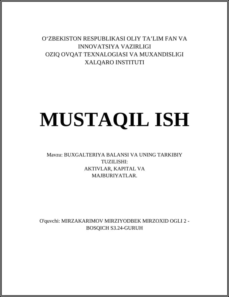 BUXGALTERIYA BALANSI VA UNING TARKIBIY TUZILISHI