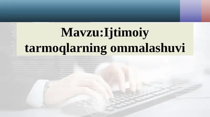Ijtimoiy tarmoqlarning ommalashuvi