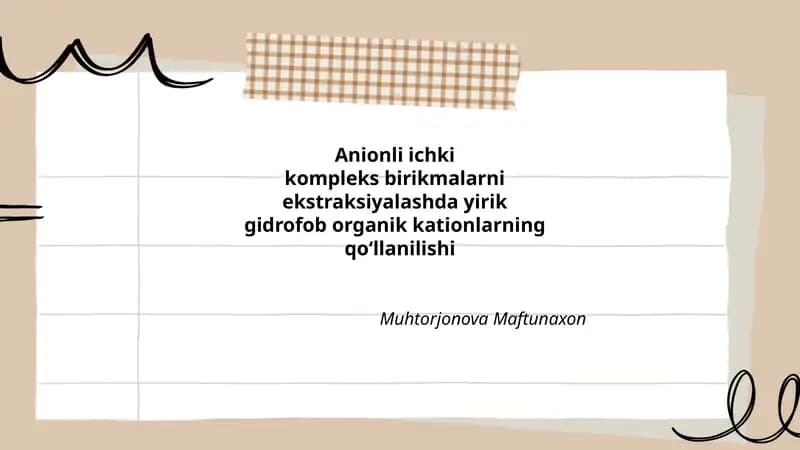 Anionli ichki kompleks birikmalarni ekstraksiyalashda yirik gidrofob organik kationlarning qo‘llanilishi