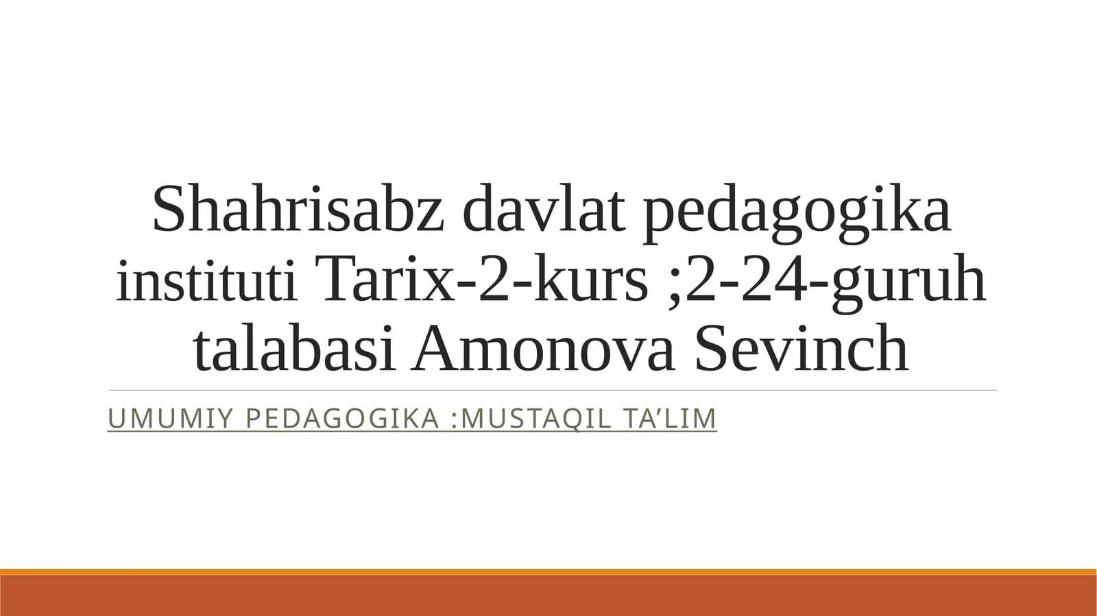 Munavvarqori Abdurashidxonovning pedagogik qarashlari