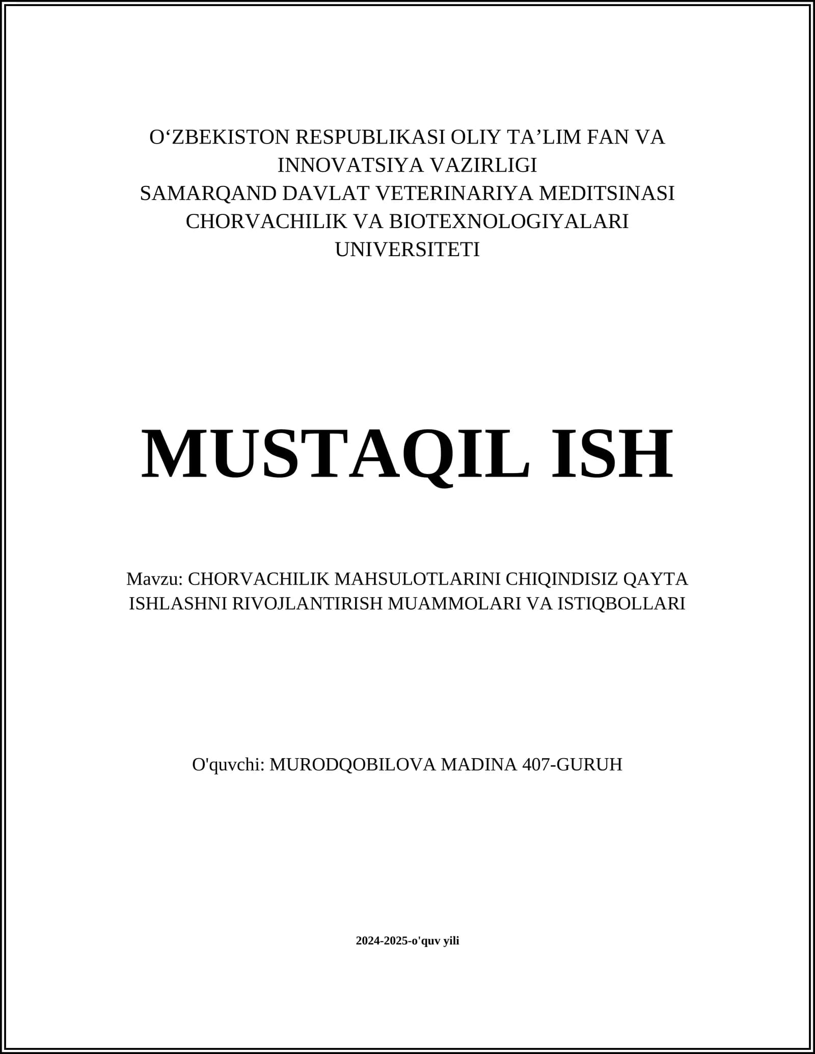 CHORVACHILIK MAHSULOTLARINI CHIQINDISIZ QAYTA ISHLASH TEXNOLOGIYALARI