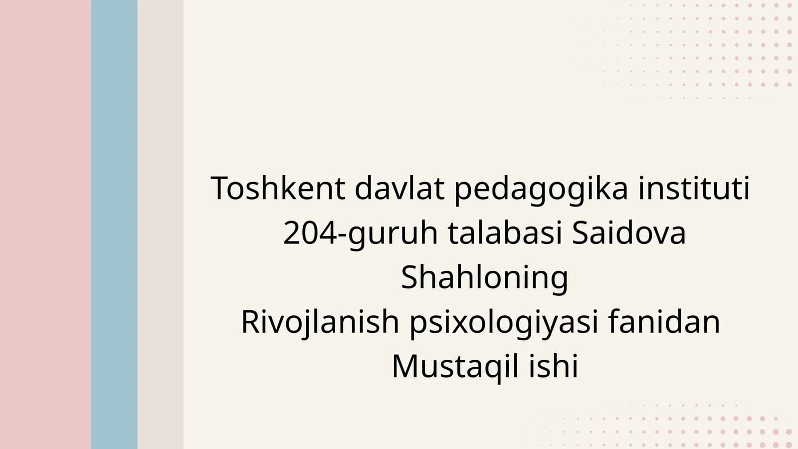Psixoanalizda rivojlanish talqini. Z.Freydning klassik psixoanalizi