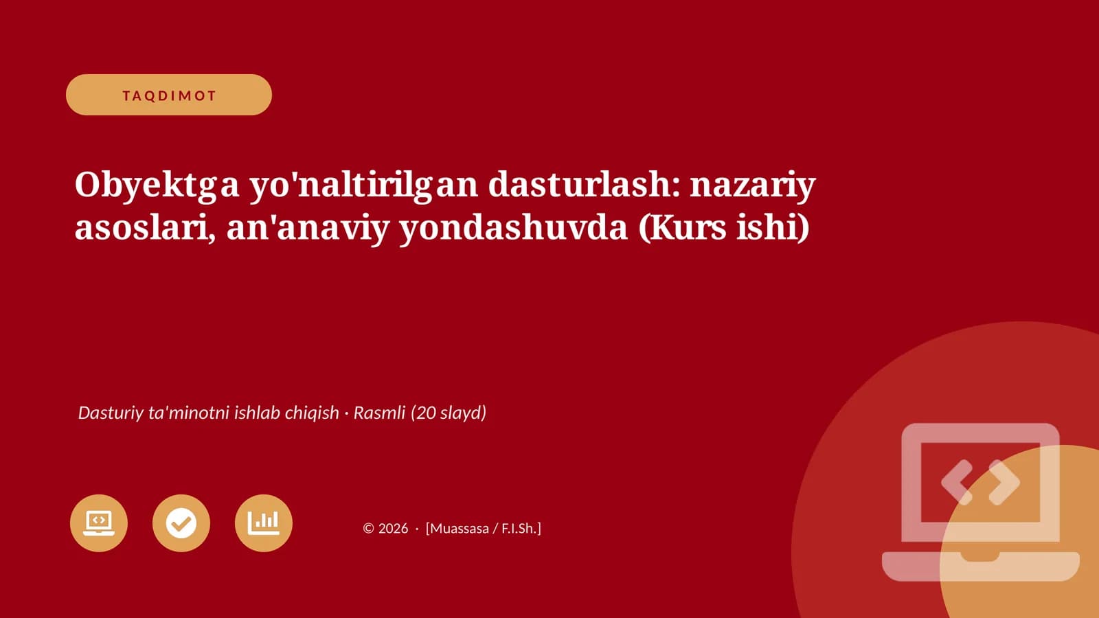 Obyektga yo'naltirilgan dasturlash: nazariy asoslari, an'anaviy yondashuvda (Kurs ishi)