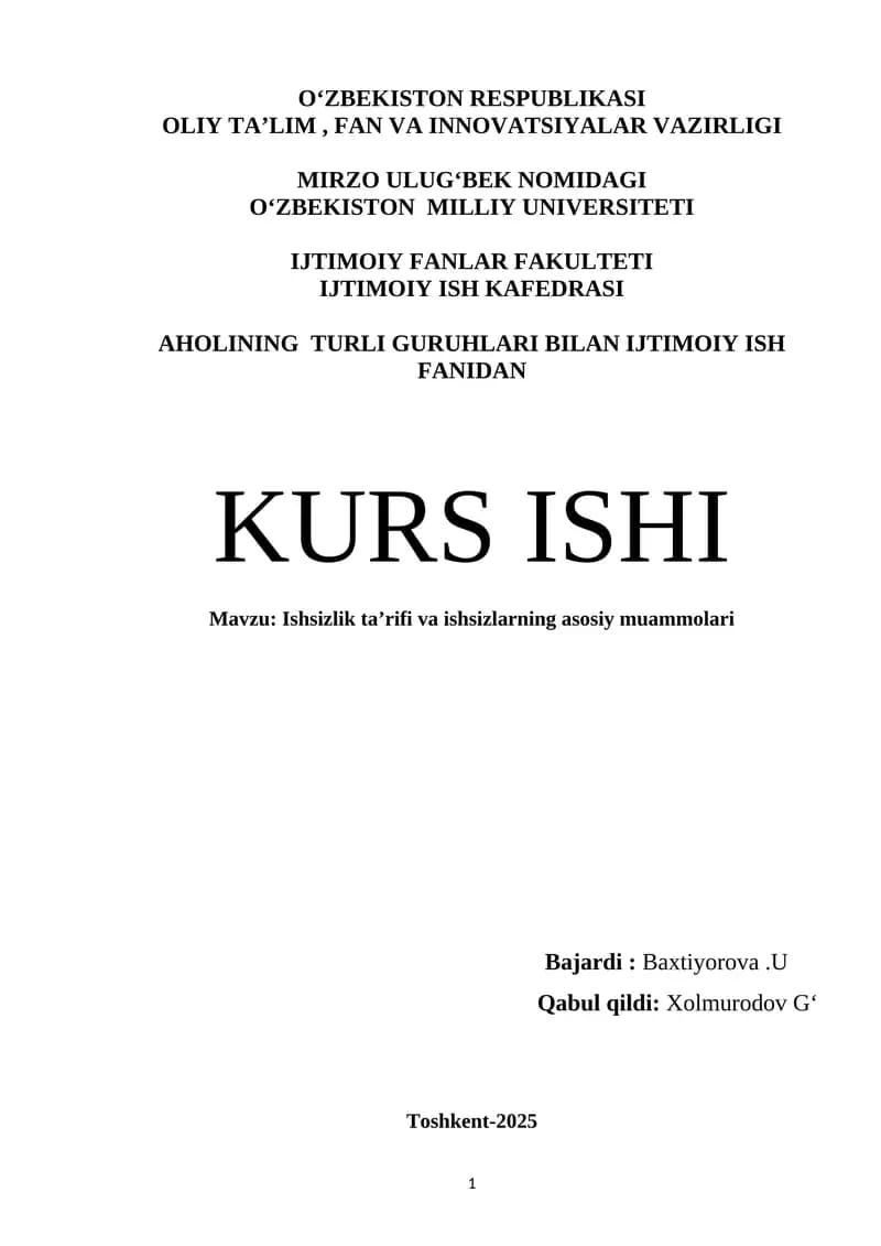 Ishsizlik ta’rifi va ishsizlarning asosiy muammolari