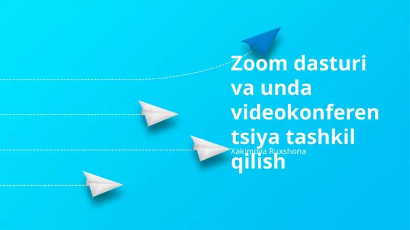 Zoom dasturi va unda videokonferentsiya tashkil qilish