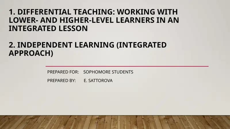 Differential Teaching: Working with Lower- and Higher-Level Learners in an Integrated Lesson