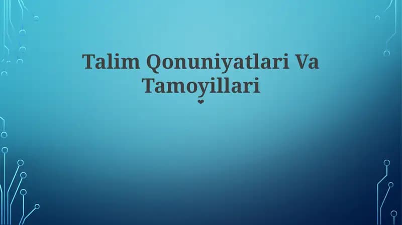 Talim Qonuniyatlari Va Tamoyillari