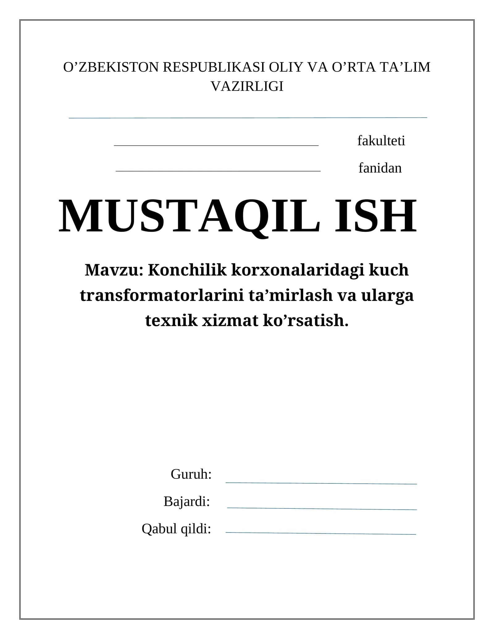 Kuch transfоrmatоrlarini ta’mirlash va ularga tехnik хizmat ko’rsatish