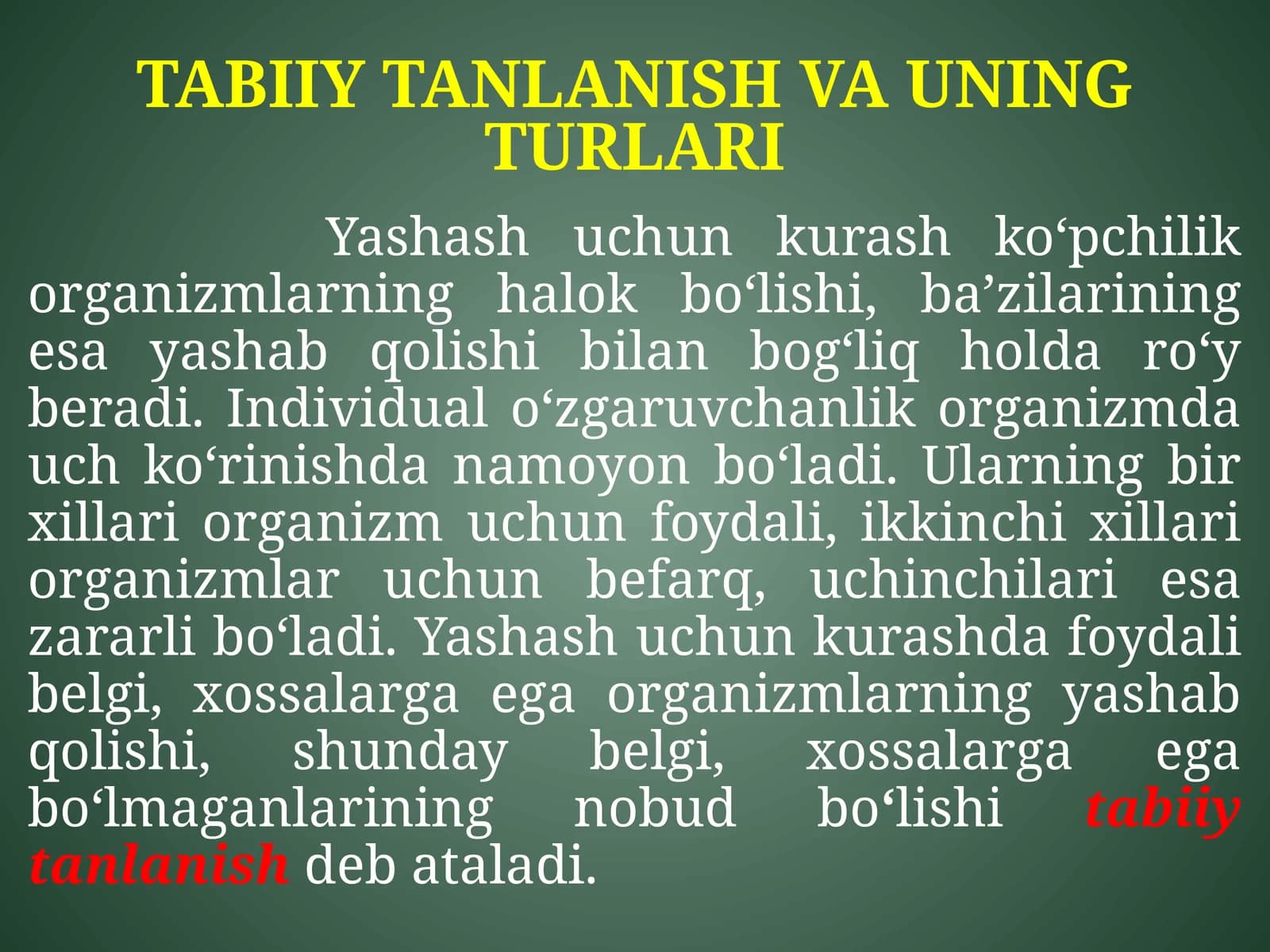 TABIIY TANLANISH VA UNING TURLARI