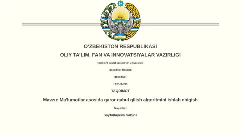 Ma'lumotlar asosida qaror qabul qilish algoritmini ishlab chiqish