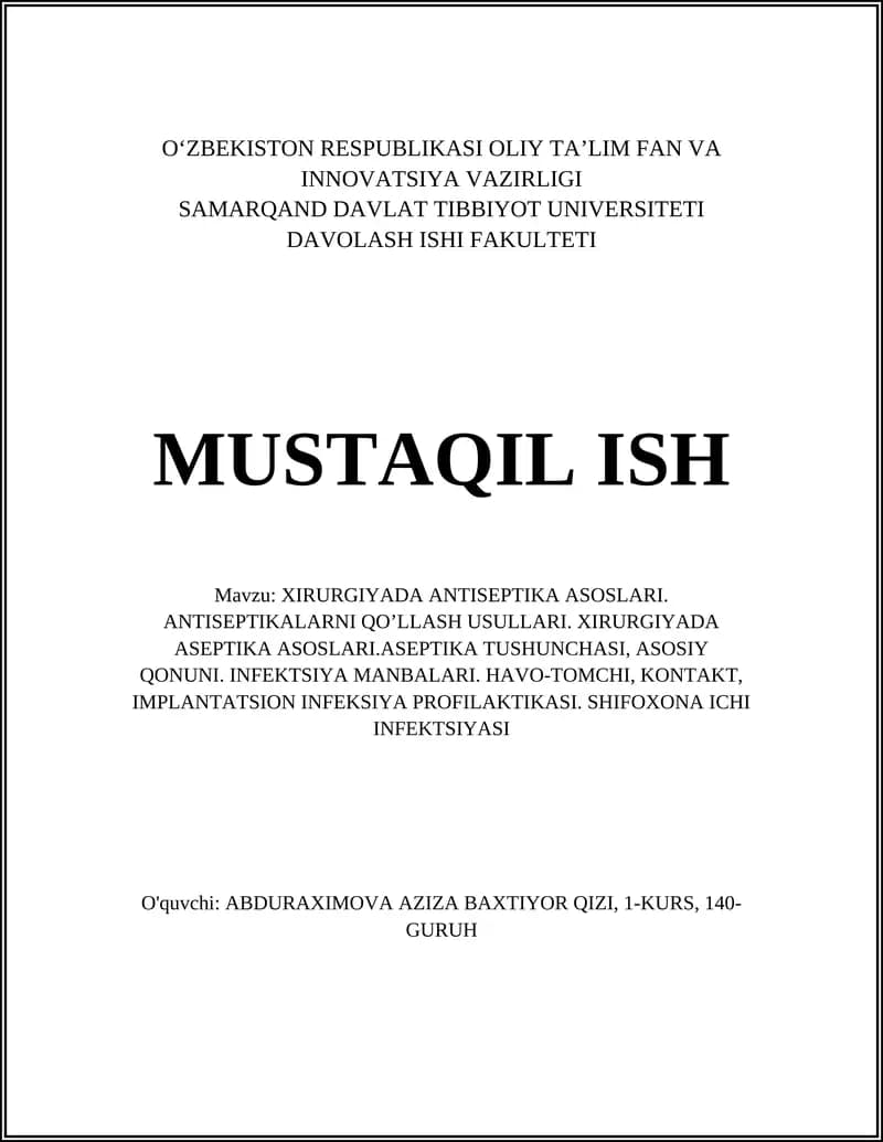 XIRURGIYADA ANTISEPTIKA ASOSLARI