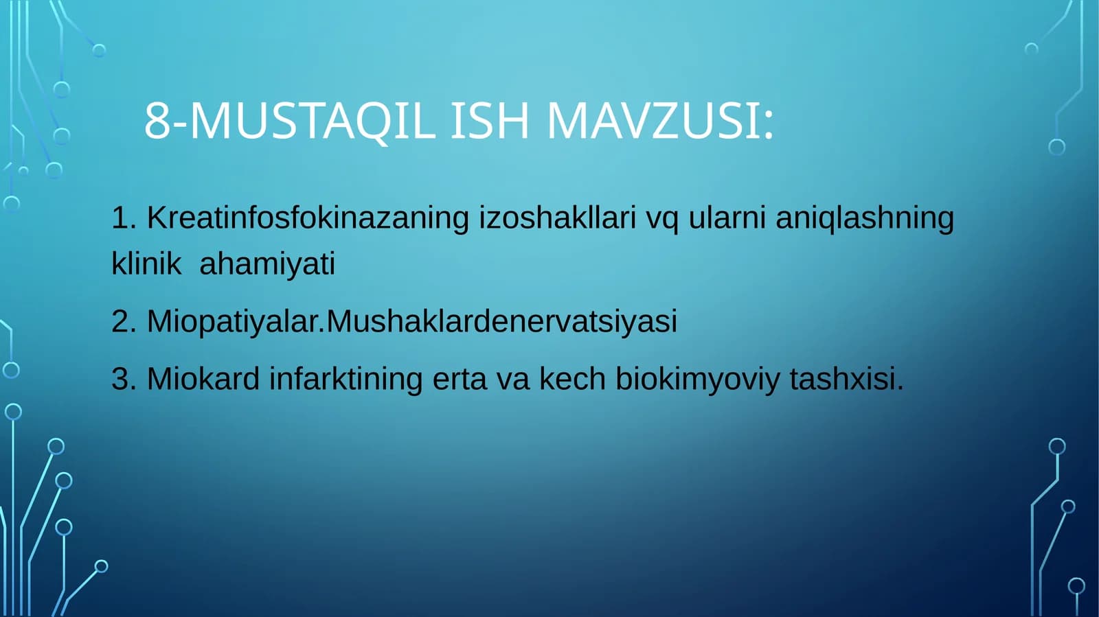 Kreatinfosfokinazaning izoshakllari vq ularni aniqlashning klinik  ahamiyati