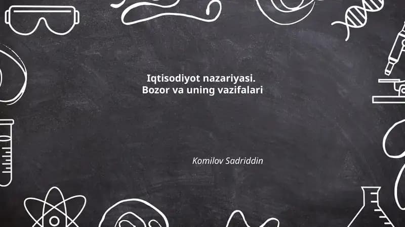 Iqtisodiyot nazariyasi. Bozor va uning vazifalari