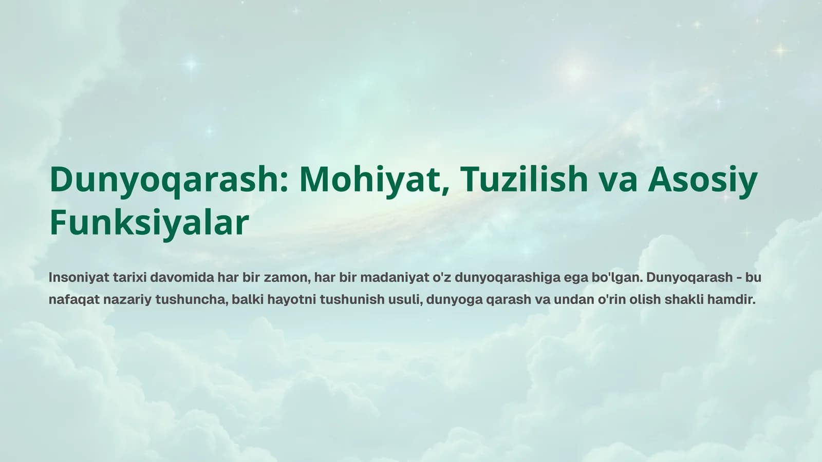 Dunyoqarash: Mohiyat, Tuzilish va Asosiy Funksiyalar mavzusida tayyor taqdimot