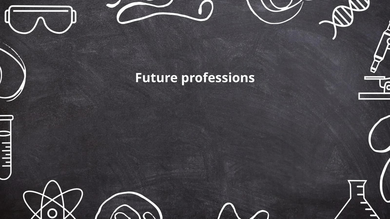 Future professions