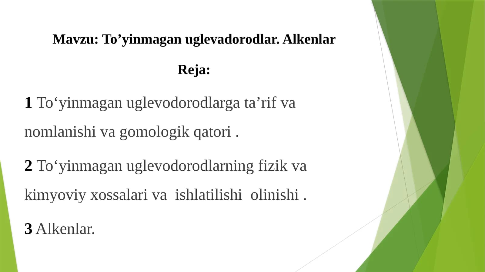 To'yinmagan uglevodorodlar. Alkenlar