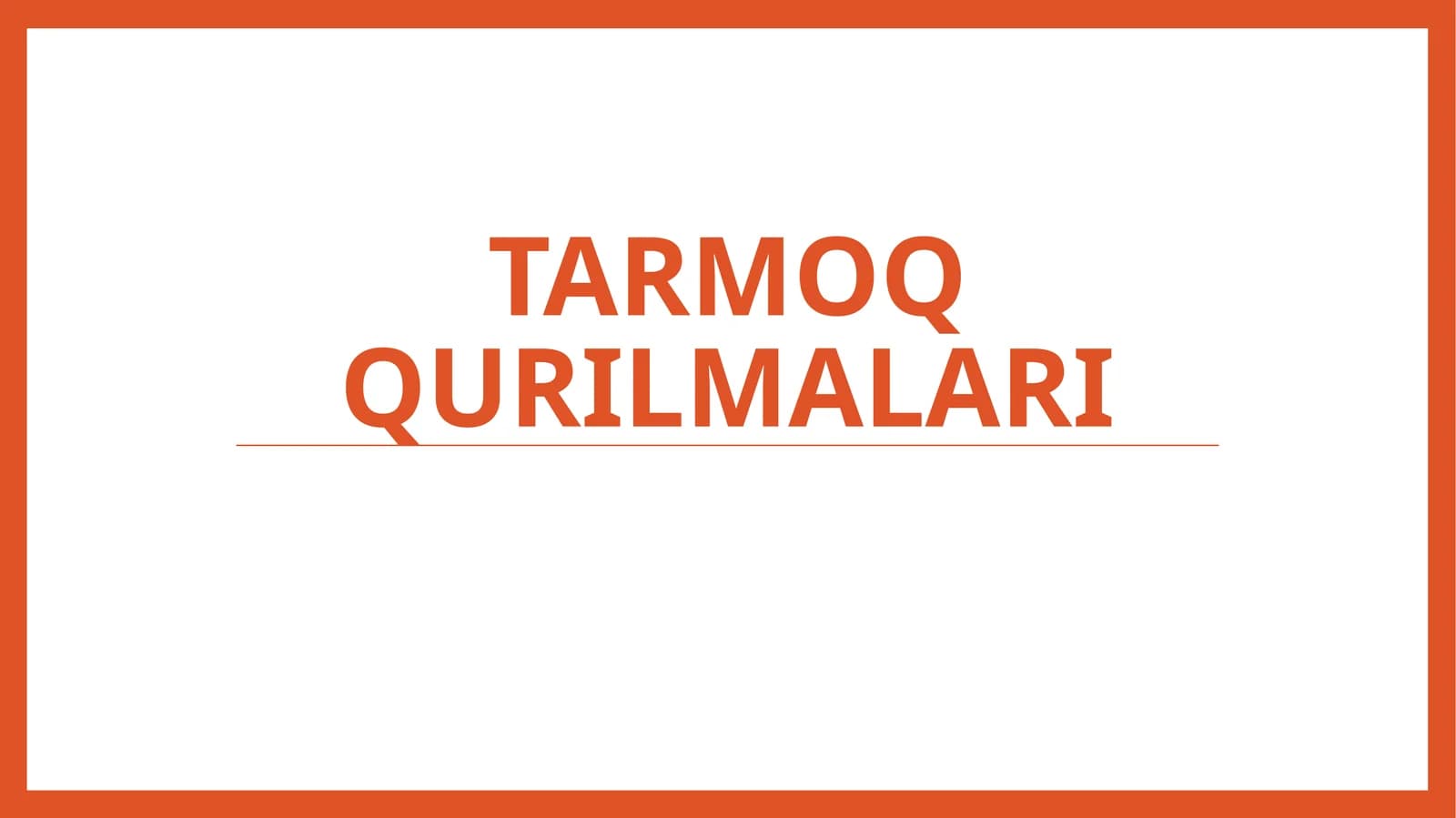 Tarmoqqurilmalari