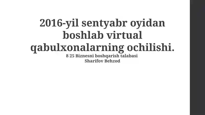 Virtual qabulxonalarning ochilishi