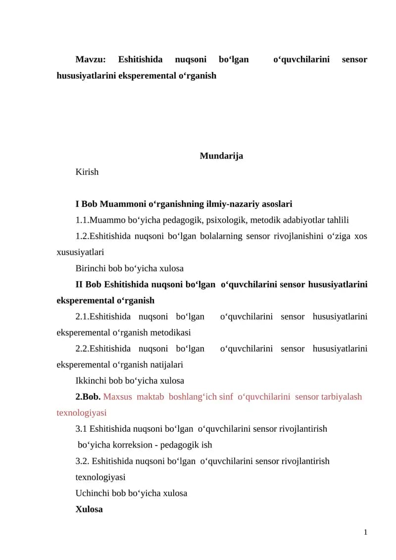 Eshitishida nuqsoni Bo‘lgan O‘quvchilarni Sensor Hususiyatlarini Eksperemental O‘rganish