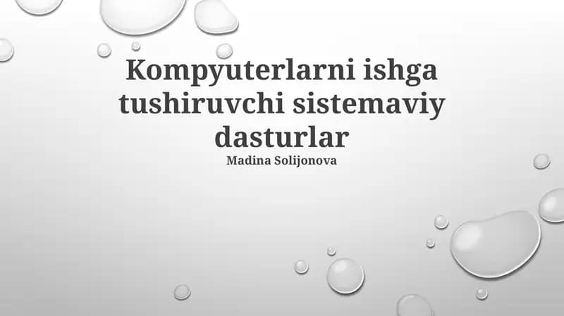 Kompyuterlarni ishga tushiruvchi sistemaviy dasturlar