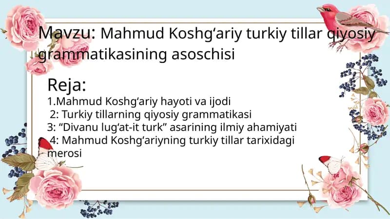 Mahmud Koshgʻariy turkiy tillar qiyosiy grammatikasi