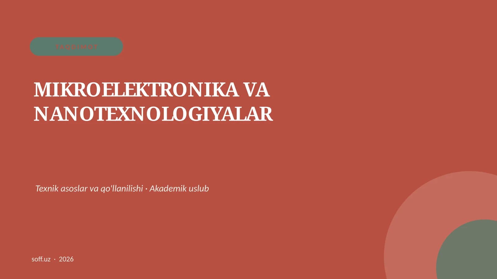 MIKROELEKTRONIKA VA NANOTEXNOLOGIYALAR
