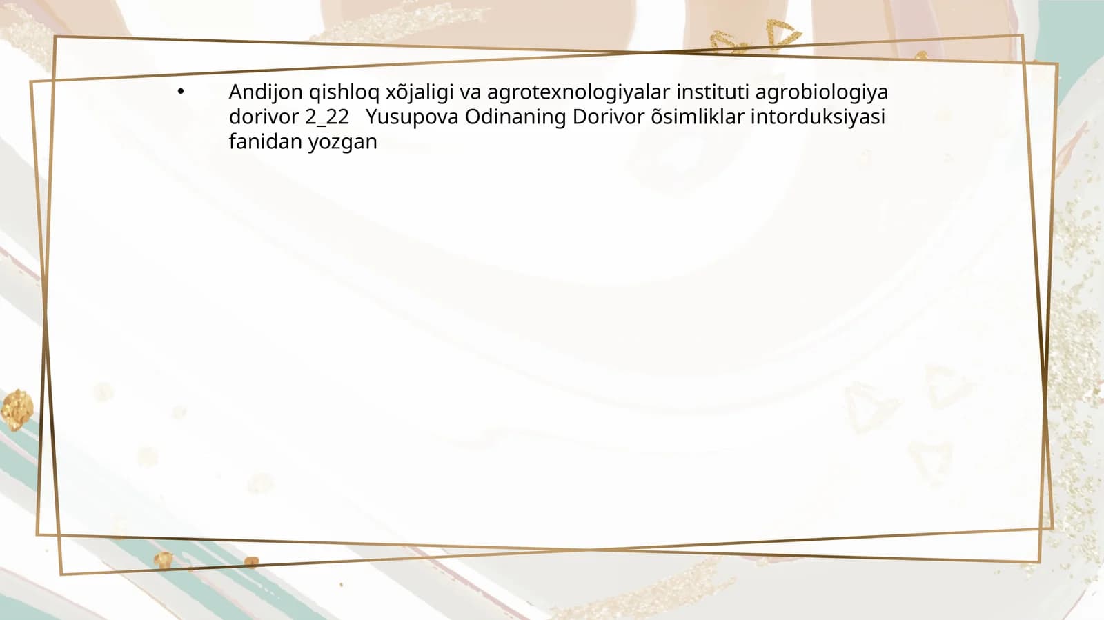 Odinaning Dorivor õsimliklar intorduksiyasi