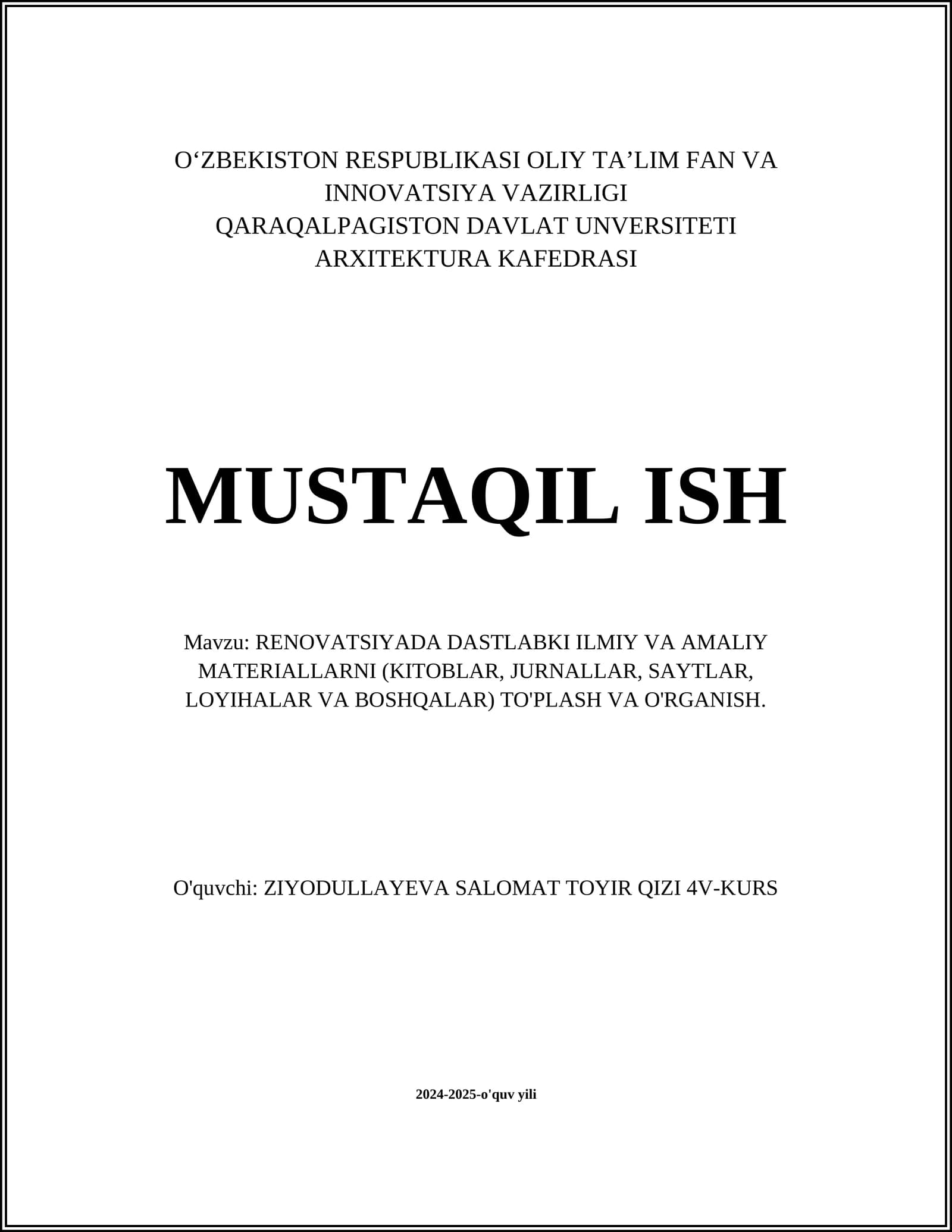 RENOVATSIYADA DASTLABKI ILMIY VA AMALIY MATERIALLARNI TO'PLASH VA O'RGANISH