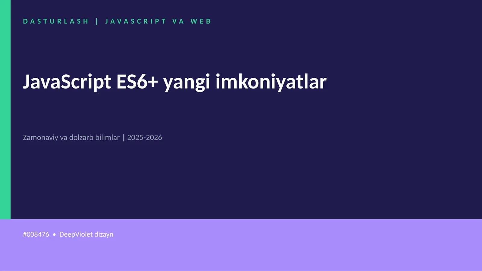 DASTURLASH | JAVASCRIPT VA WEB