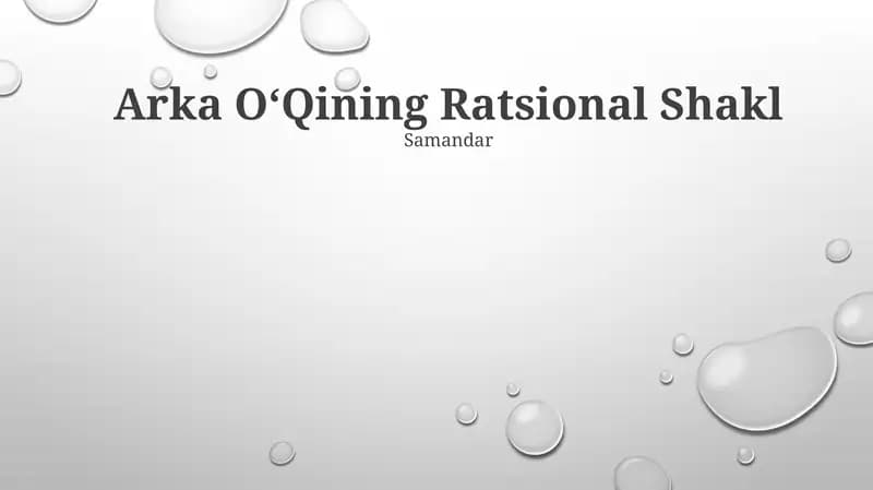 Arka O‘Qining Ratsional Shakl