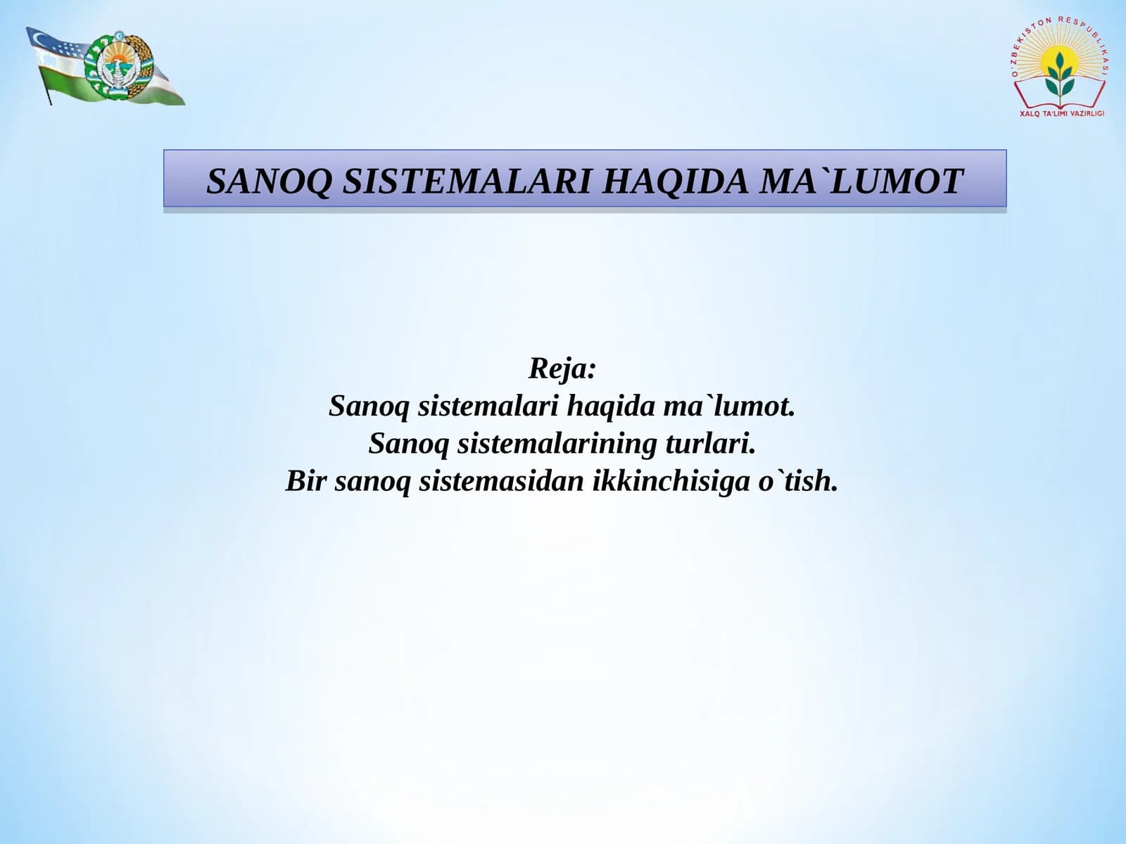 Sanoq Sistemalari Haqida Ma`lumot