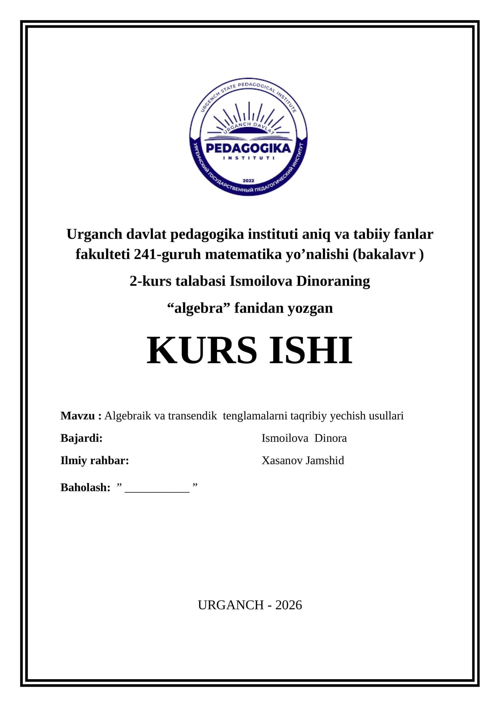 Algebraik va transendik  tenglamalarni taqribiy yechish usullari