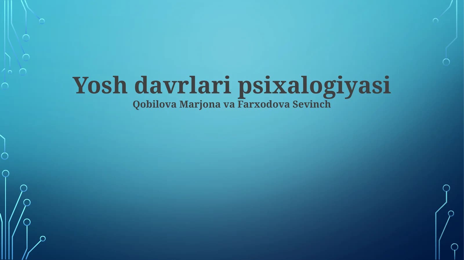 Yosh davrlari psixalogiyasi
