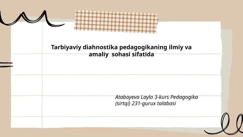 Tarbiyaviy diahnostika pedagogikaning ilmiy va amaliy sohasi sifatida