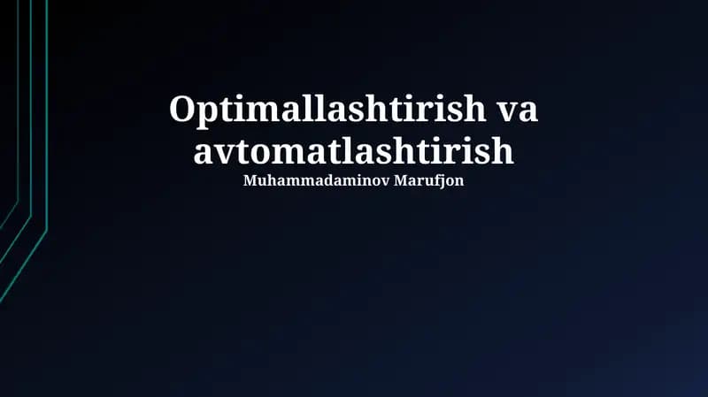 Optimallashtirish va avtomatlashtirish