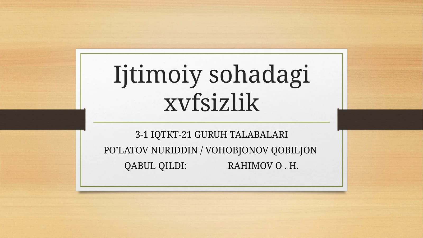Ijtimoiy sohadagi xvfsizlik