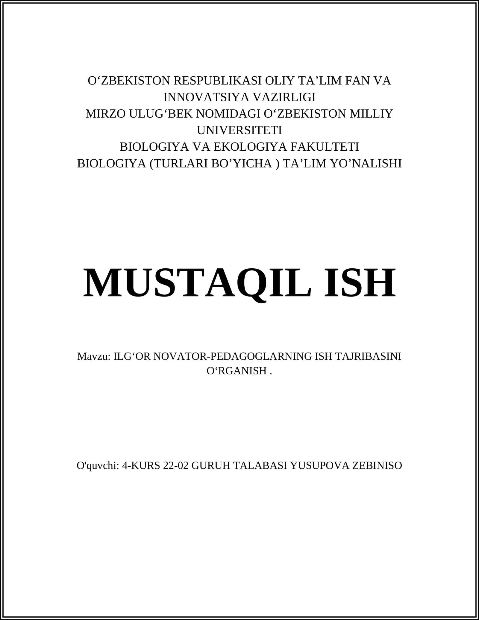 ILGʻOR NOVATOR-PEDAGOGLARNING ISH TAJRIBASINI OʻRGANISH