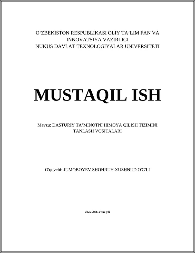 DASTURIY TA’MINOTNI HIMOYA QILISH TIZIMINI TANLASH VOSITALARI