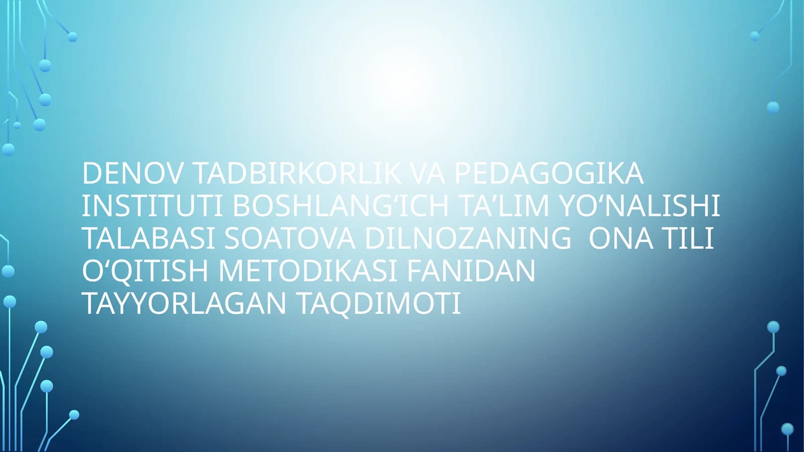 OʻQISH DARSLARIDA QOʻLLANILADIGAN METODLARGA TAVSIF