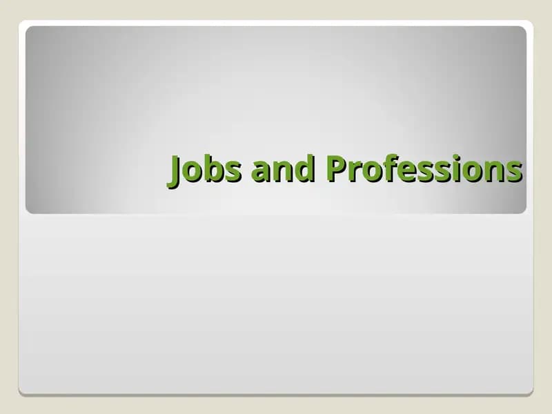 Jobs and Professions