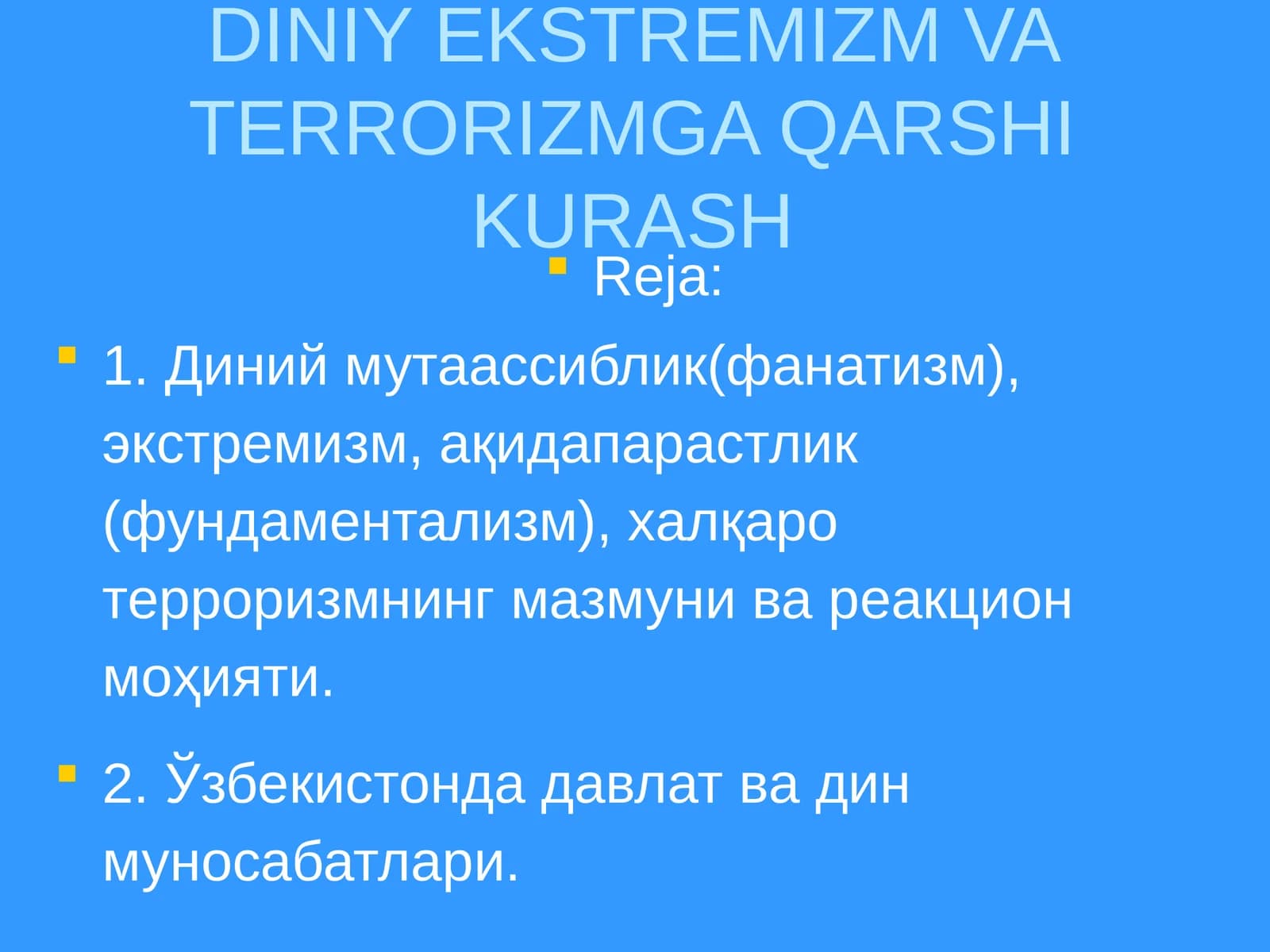 DINIY EKSTREMIZM VA TERRORIZMGA QARSHI KURASH