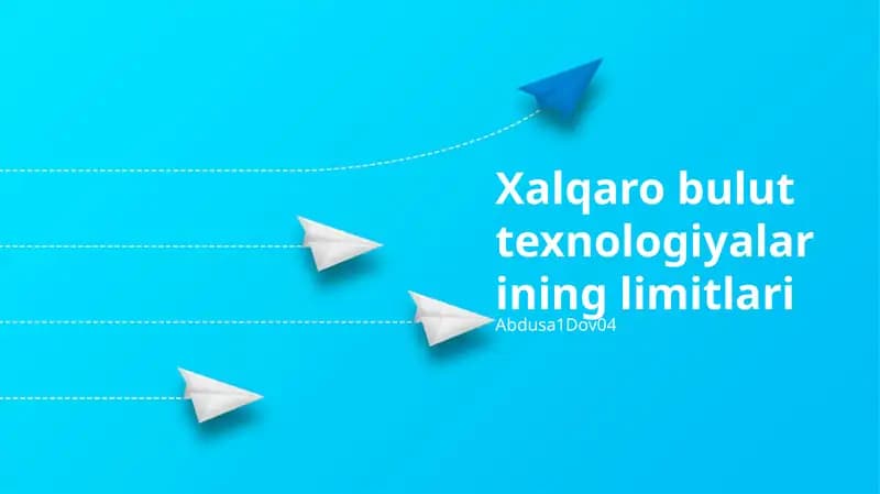 Xalqaro bulut texnologiyalarining limitlari