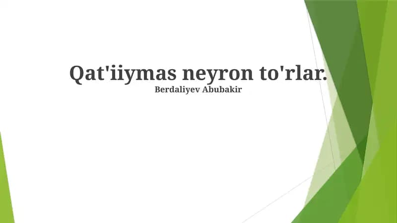 Sun'iy Neyron Tarmoqlari: Kirish