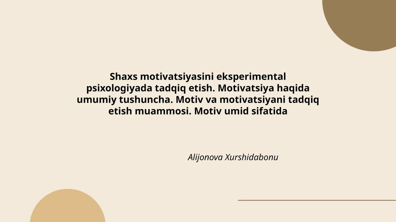 Shaxs motivatsiyasini eksperimental psixologiyada tadqiq etish